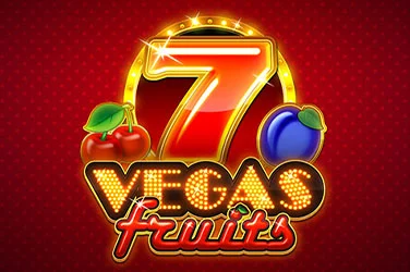 Vegas Fruits